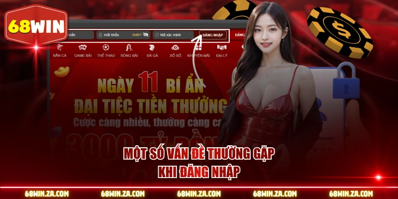 Một số vấn đề thường gặp khi đăng nhập